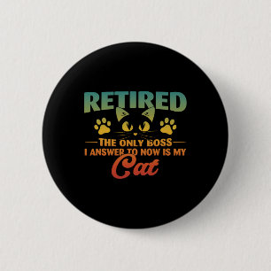 Badge Rond 5 Cm Retraité Chat Funny Retraite 2024 Décoration Homme
