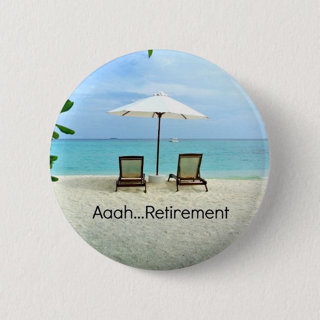 Badge Rond 5 Cm Retraite, détente à la plage (Devant)