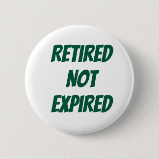 Badge Rond 5 Cm Retraité non expiré