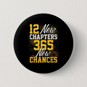 Badge Rond 5 Cm Rétro 12 Nouveaux Chapitres 365 Nouvelles Chances