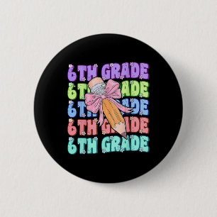 Badge Rond 5 Cm Retro 6e rentrée scolaire premier jour de sixième