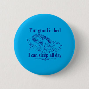 Badge Rond 5 Cm Retro Bien Au Lit Peut Dormir Jour Drôle De Sommei