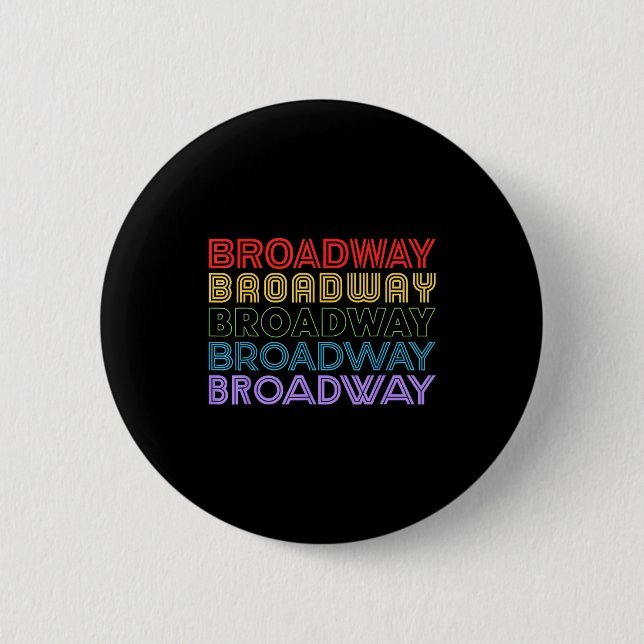 Badge Rond 5 Cm Retro Broadway Music Lover Theatre Musical Theater (Devant)