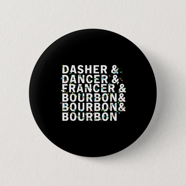 Badge Rond 5 Cm Rétro Dasher Danseur Prancer Bourbon Noël Amusant (Devant)