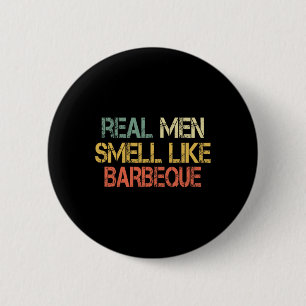 Badge Rond 5 Cm Rétro drôle BBQ Grillades Les vrais hommes sentent