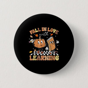 Badge Rond 5 Cm Retro Fall In Love Avec Apprentissage Automne Citr