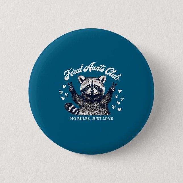 Badge Rond 5 Cm Retro Feral Aunts Club Raccoon Auntie Pregnancy An (Devant)