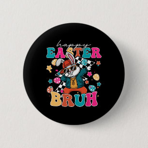 Badge Rond 5 Cm Retro Happy Pâques Bruh mignonette lapin Dabbing