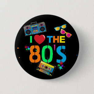 Badge Rond 5 Cm Retro I Love The 80's   Eighties