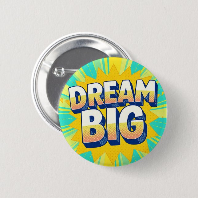 Badge Rond 5 Cm Retro lettering dream big text (Devant & derrière)