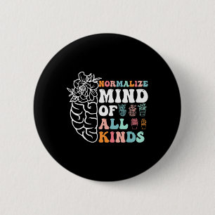 Badge Rond 5 Cm Rétro Normaliser L'Esprit De Toutes Sortes De Sens