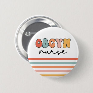 Badge Rond 5 Cm Retro OBGYN Nurse