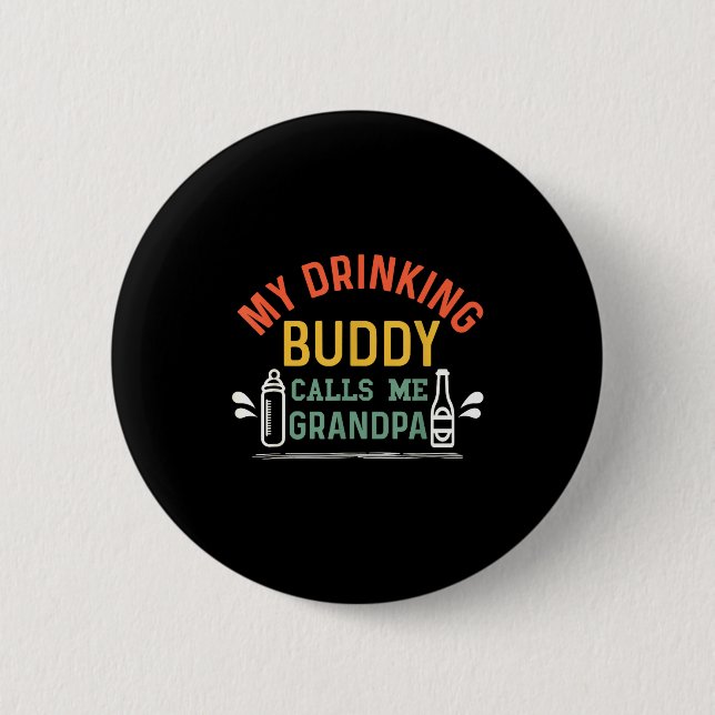 Badge Rond 5 Cm Retro Pregnancy Announcement Grandpa My Drinking B (Devant)