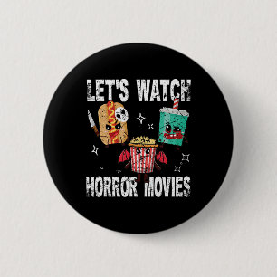 Badge Rond 5 Cm Retro Regardons Les Films D'Horreur Coûts D'Hallow