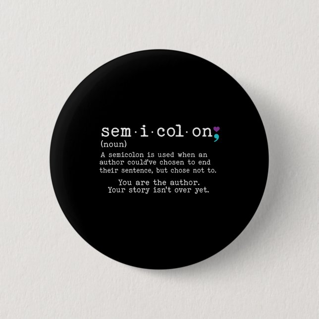 Badge Rond 5 Cm Retro Semicolon Definition Suicide Prevention Awar (Devant)