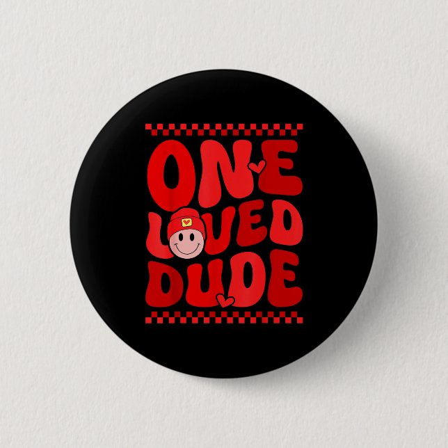 Badge Rond 5 Cm Retro Smile Face One Loved Dude Valentines Day Men (Devant)