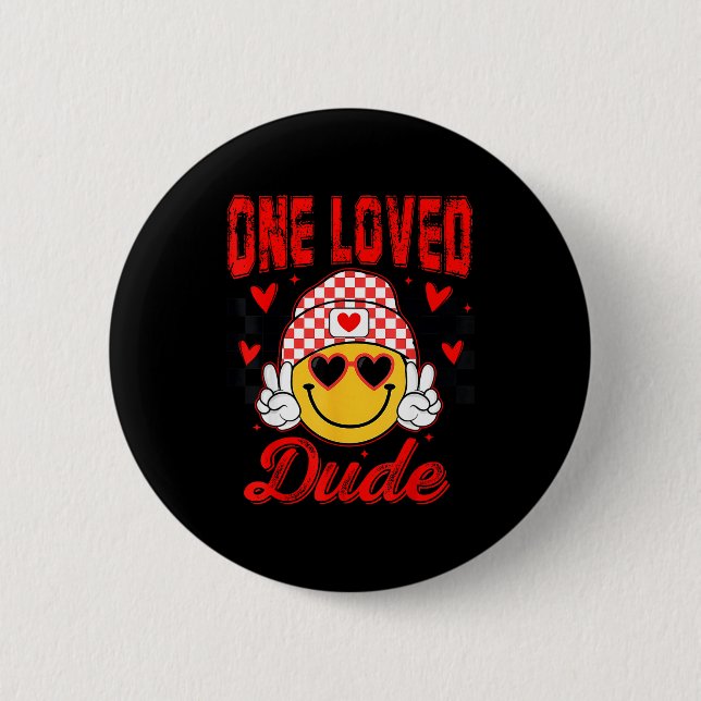 Badge Rond 5 Cm Retro Smile Face One Loved Dude Valentines Day Men (Devant)