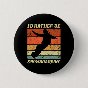 Badge Rond 5 Cm Retro Snowboarder Embarquement d'hiver Je préfère 