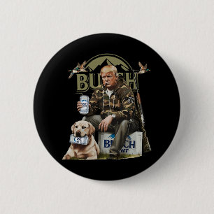 Badge Rond 5 Cm Retro Trump Chasse Deer Drôle Bière Boire