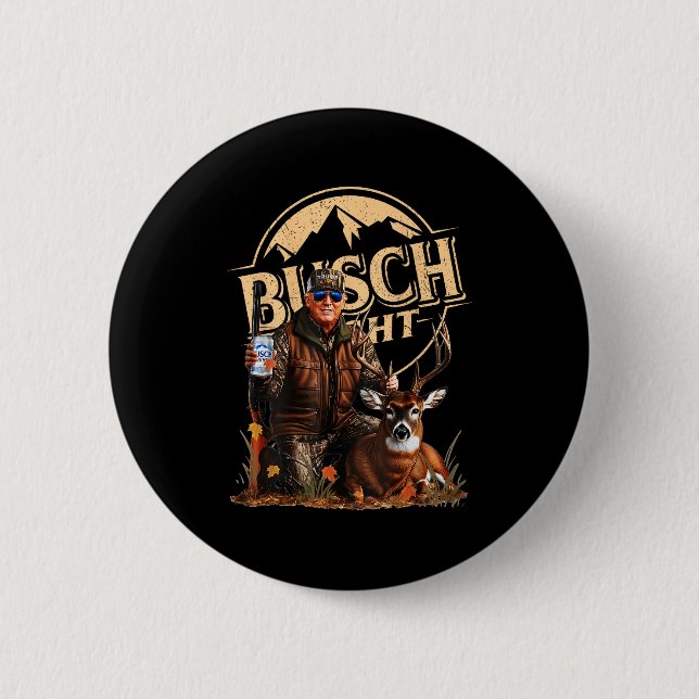 Badge Rond 5 Cm Retro Trump Hunting Deer Funny Beer Drinking Hunti (Devant)