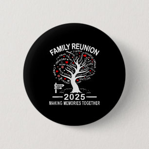 Badge Rond 5 Cm Réunion Familiale 2025 Faire correspondre les souv