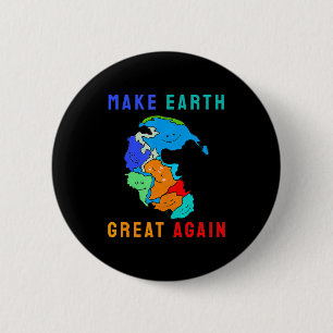 Badge Rond 5 Cm Réunir Pangea Faire à Nouveau la Terre Grande T Sh