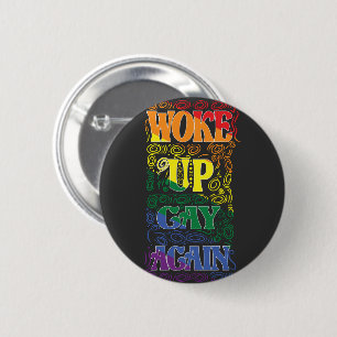Badge Rond 5 Cm Réveillez Gay - Drôle LGBTQ+ Pride