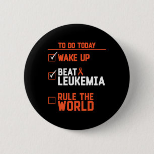 Badge Rond 5 Cm Réveillez-Vous Battre La Leucémie Régler Le Cancer