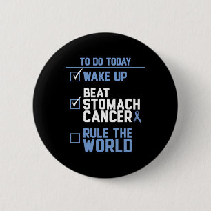 Badge Rond 5 Cm Réveillez-vous vaincre le cancer de l'estomac dans