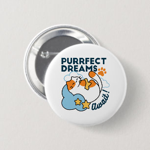 Badge Rond 5 Cm Rêves Parfaits Attendent – Rêve de Chat Mignon End