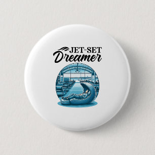 Badge Rond 5 Cm Rêveur international de la jet-set voyageur du mon