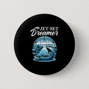 Badge Rond 5 Cm Rêveur Jet-set Voyageur International du Monde
