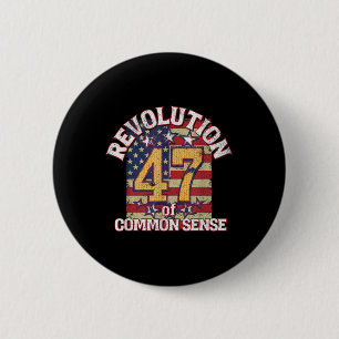 Badge Rond 5 Cm Révolution Du Bon Sens Trump 47 Président