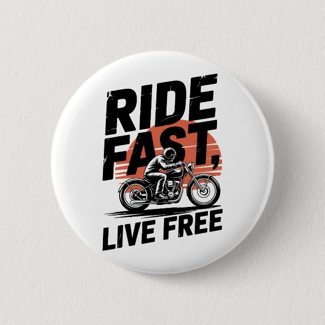 Badge Rond 5 Cm Ride Fast Live Bicyclist T-shirt (Devant)