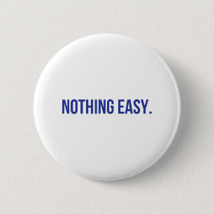 Badge Rond 5 Cm Rien de facile Motivation Sport court Esprit Quot