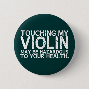 Badge Rond 5 Cm Risque de violon