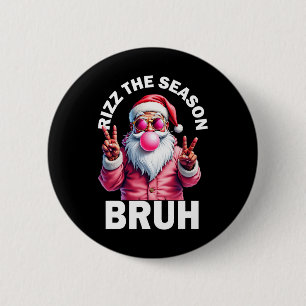 Badge Rond 5 Cm Rizz La Saison Frère Drôle De Noël Rizzmas Père No