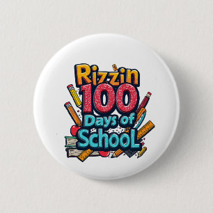 Badge Rond 5 Cm Rizzin 100 jours de l'école Gen Alpha Funny