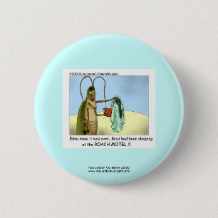 Badge Rond 5 Cm Roach Motel Funny Cartoon Novelty Button