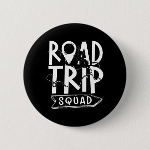 Badge Rond 5 Cm Road Trip Squad - Voyage en famille Randonnée Camp