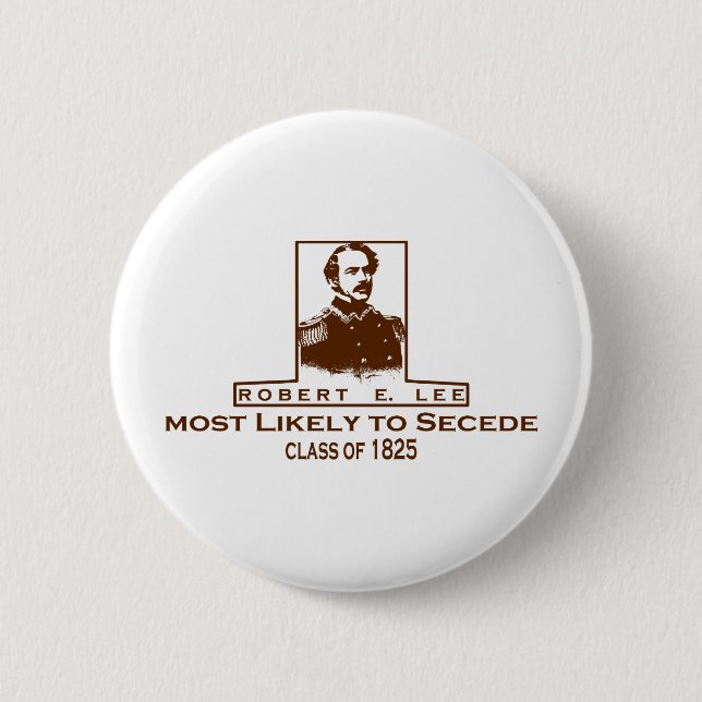Badge Rond 5 Cm Robert E. Lee très probablement à faire cécession (Devant)