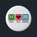 Badge Rond 5 Cm Robotique de l'amour de la paix<br><div class="desc">Peace Love Robotics cadeau avec un signe de paix,  le coeur,  et un robot cool fait avec la nanotechnologie. Un mignon professeur d'intelligence artificielle ou un major robotique présent.</div>