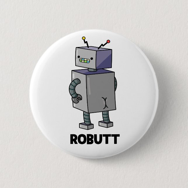 Badge Rond 5 Cm Robutt Funny Robot Pun (Devant)