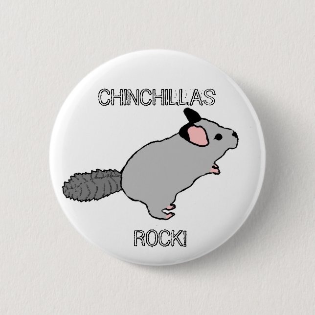 BADGE ROND 5 CM ROCHE DE CHINCHILLAS ! (Devant)