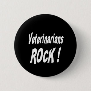 Badge Rond 5 Cm Roche de vétérinaires ! Bouton