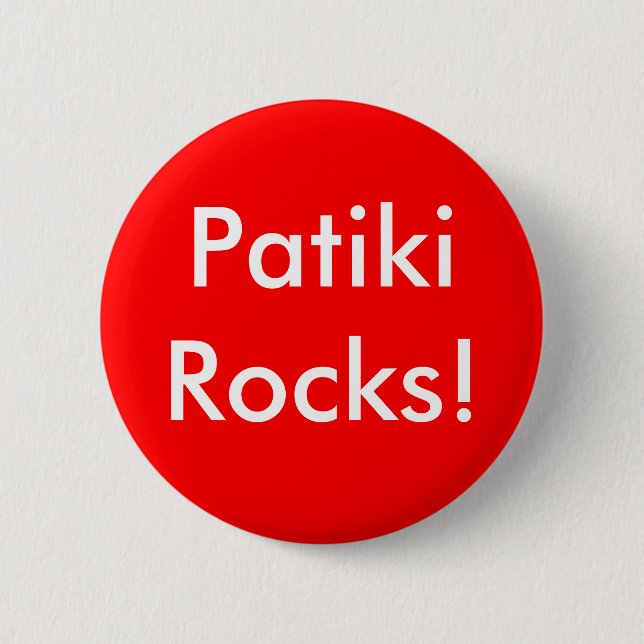Badge Rond 5 Cm Roches de Patiki ! (Devant)