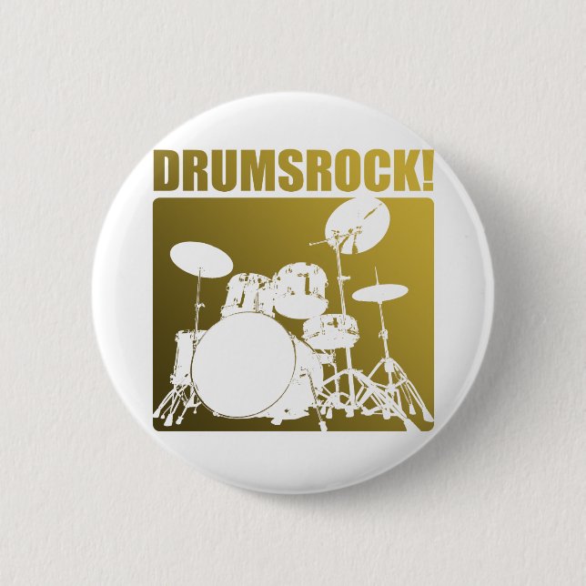Badge Rond 5 Cm Roches de tambours ! (Devant)