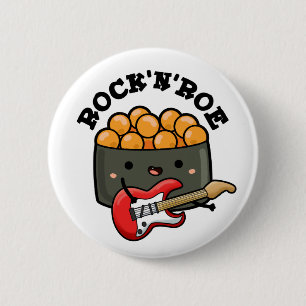 Badge Rond 5 Cm Rock Et Roe Cute Rock Et Roll Sushi Pun