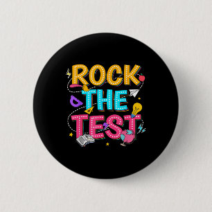 Badge Rond 5 Cm Rock Le Test Motivational Test Day Pour Enseignant