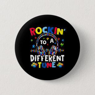 Badge Rond 5 Cm Rockin' To A Different Tune Autiste Autisme Joueur